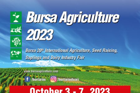 Bursa Agriculture Fair & Bursa Stock Breeding And Equipment Fair, Oct 3-7, 2023, Bursa – Türkiye